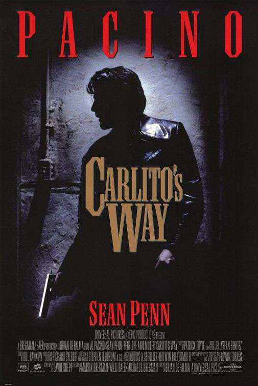 Carlito’nun Yolu – Carlito’s Way