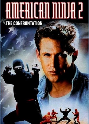 American Ninja 2: The Confrontation