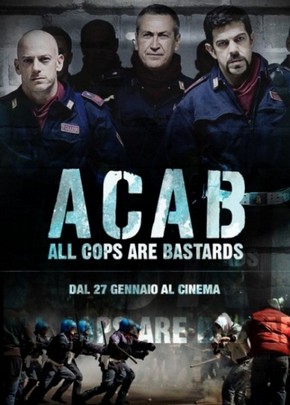 A.C.A.B: All Cops Are Bastards