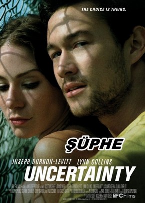 Şüphe – Uncertainty