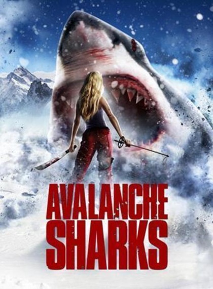 Kar Canavarı – Avalanche Sharks