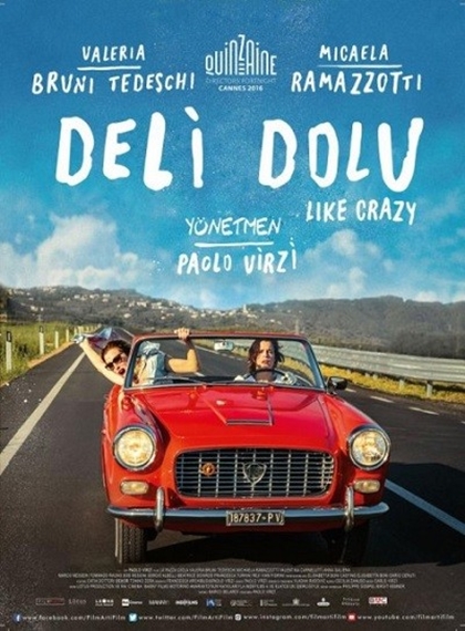 Deli Dolu – La pazza gioia