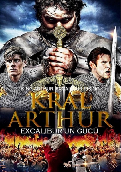 Kral Arthur: Excalibur’un Gücü