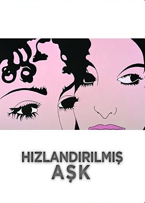 Hızlandırılmış Aşk