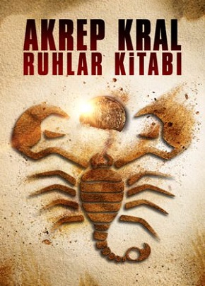 Akrep Kral 5: Ruhlar Kitabı