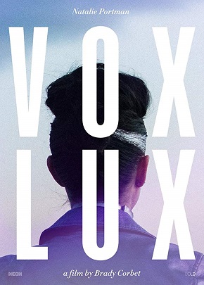 Vox Lux (Dublaj+Altyazzılı)