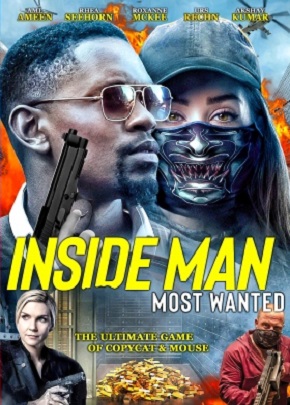 Inside Man 2: Most Wanted