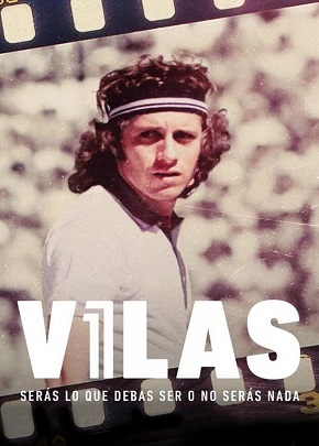 Vilas: Bir Tenis Efsanesi