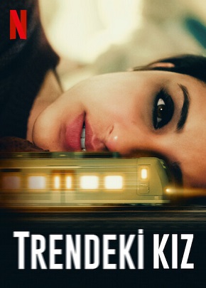 Trendeki Kız