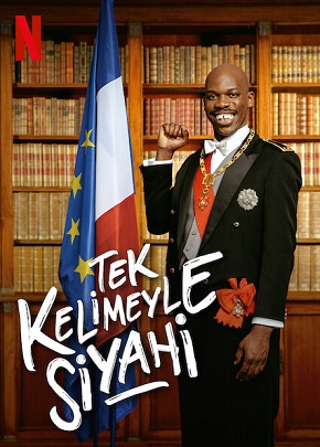 Tek Kelimeyle Siyahi