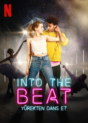 Into the Beat – Yürekten Dans Et