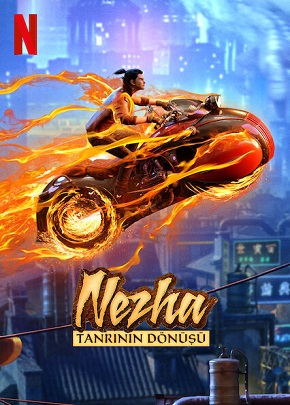 Nezha: Tanrının Dönüşü