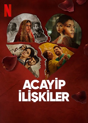 Acayip İlişkiler