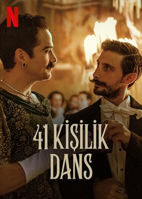 41 Kişilik Dans – El baile de los 41