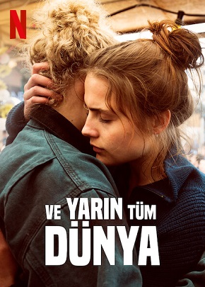 Ve Yarın Tüm Dünya