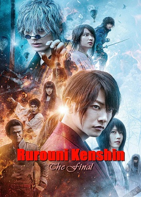 Rurouni Kenshin 4: Final Chapter Part 1 – The Final