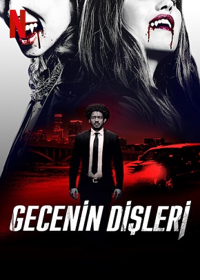 Gecenin Dişleri