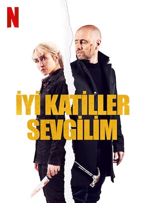 İyi Katiller Sevgilim