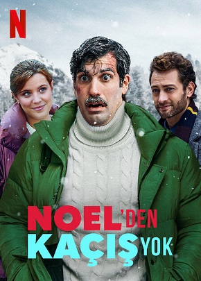 Noel’den Kaçış Yok