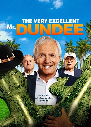 The Very Excellent Mr. Dundee