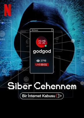 Siber Cehennem: Bir İnternet Kâbusu