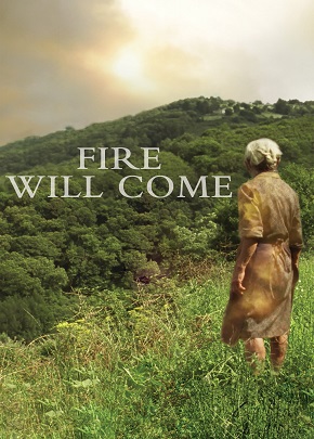 Yangın Yeri – Fire Will Come