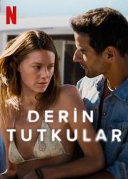 Derin Tutkular