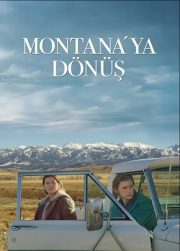 Montana’ya Dönüş