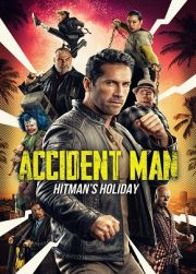 Accident Man 2: Hitman’s Holiday