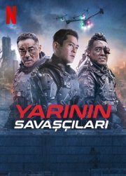 Yarının Savaşçıları – Warriors of Future