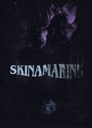 Skinamarink