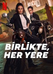 Birlikte, Her Yere