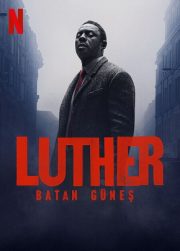 Luther: Batan Güneş