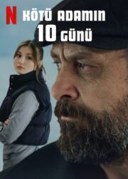 Kötü Adamın 10 Günü