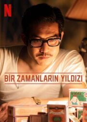 Bir Zamanların Yıldızı – Once Upon a Star