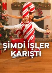 Şimdi İşler Karıştı