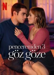 Penceremden 3: Göz Göze