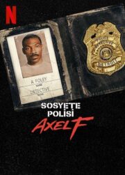 Sosyete Polisi 4: Axel F