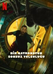 Bir Astronotun Sonsuz Yolculuğu