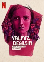 Yalnız Değilsin: Kurt Sürüsü ile Mücadele