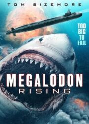 Megalodon’un Yükselişi