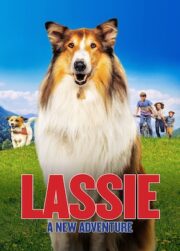 Lassie: Yepyeni Bir Macera