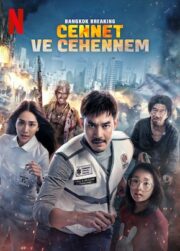 Bangkok Breaking: Cennet ve Cehennem