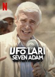 UFO’ları Seven Adam