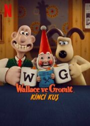 Wallace ve Gromit: Kinci Kuş