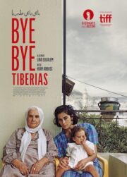 Hoşça Kal Taberiye – Bye Bye Tiberias