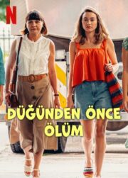 Düğünden Önce Ölüm